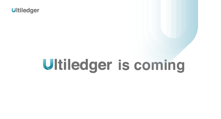 Ultiledger Is Coming!